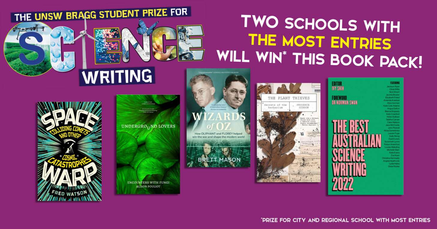 UNSW Bragg Student Prize for Science Writing