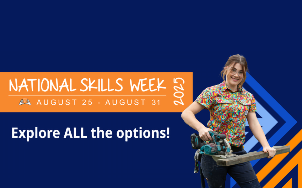 Woman holding power tool in front of words National Skills Week 2025